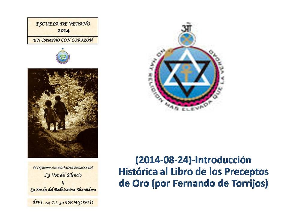 (2014-08-24)-Introducci&oacute;n Hist&oacute;rica al Libro de los Preceptos de Oro (por Fernando de Torrijos)
