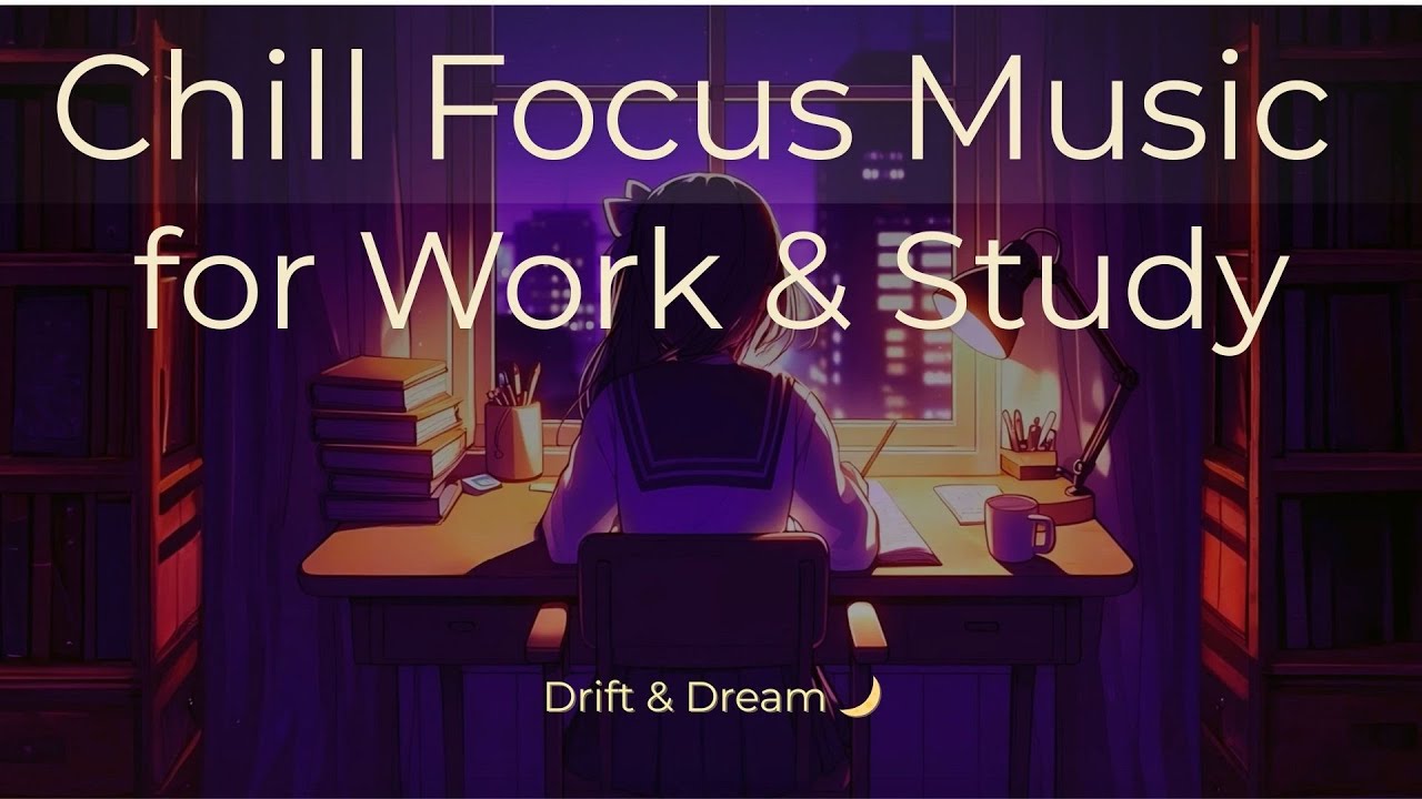 Chill Focus Music to Get Your Things Done | Stay Focused and Relax Your Soul. #focusmusic