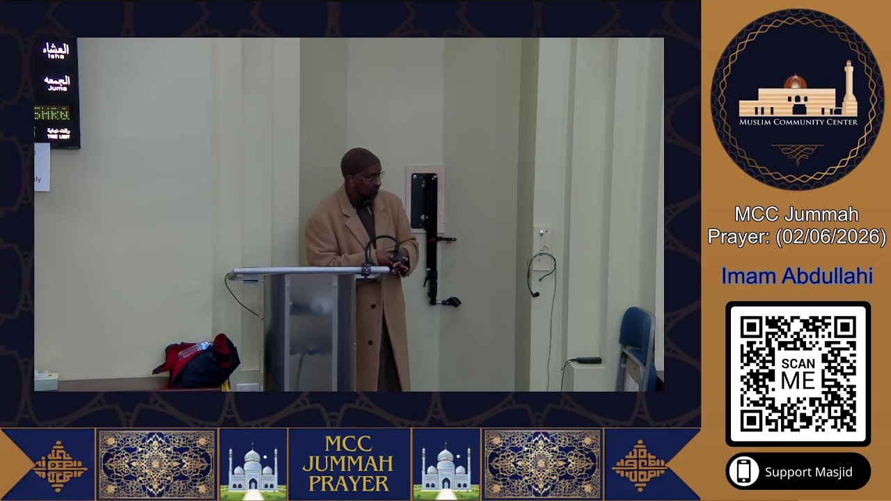 MCC Friday Prayer 1st Khutbah - Imam Abdullahi (2/6/26)