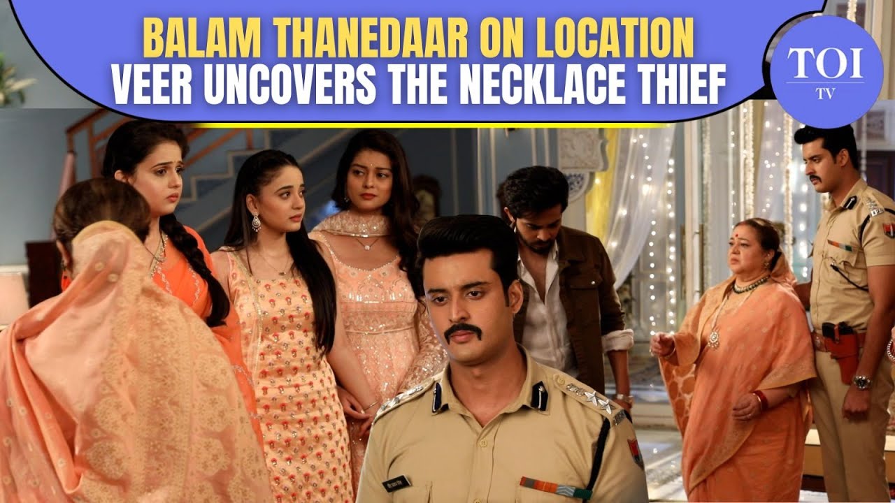 Balam Thanedaar On Location: Injured Vansh Returns Home; Veer Exposes Necklace Thief