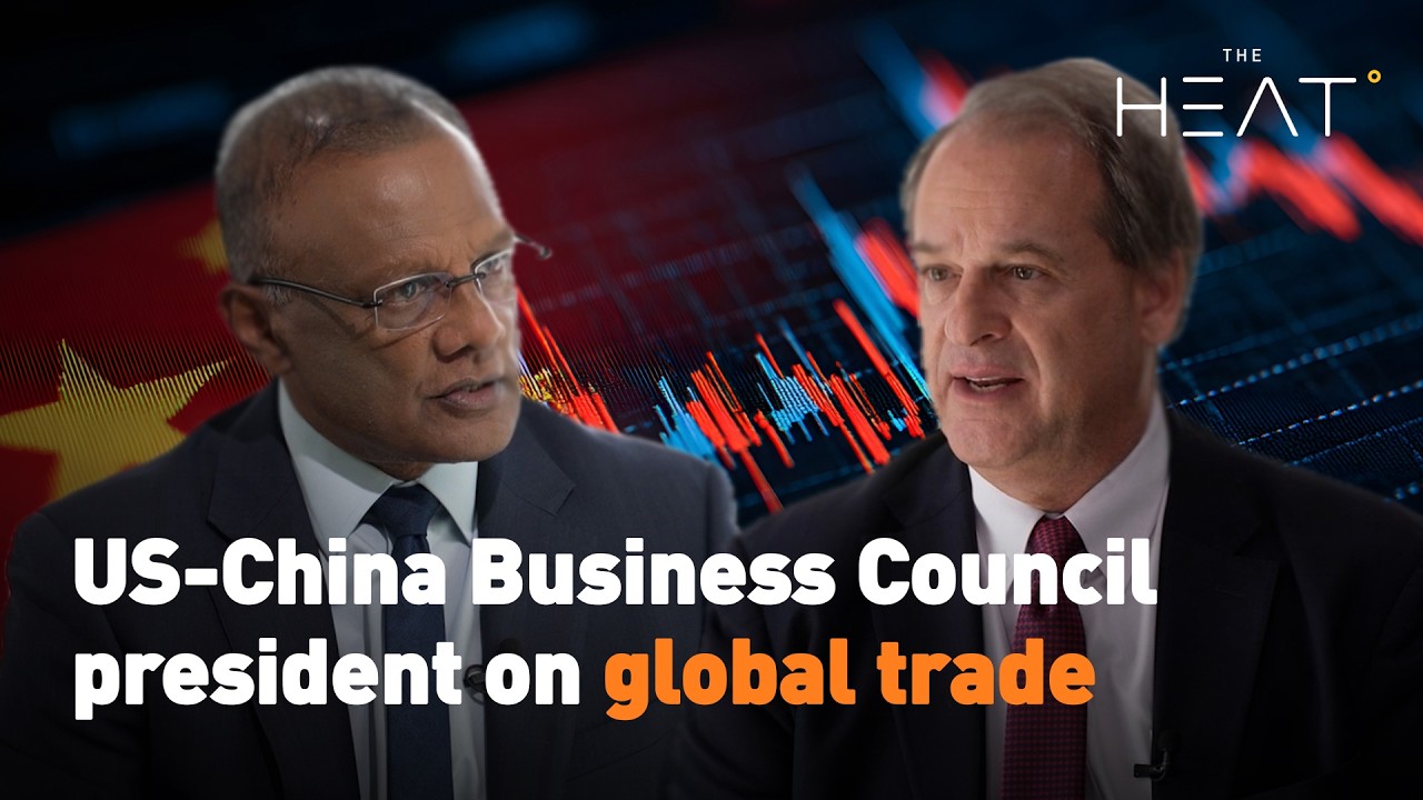 US-China Business Council president on global trade