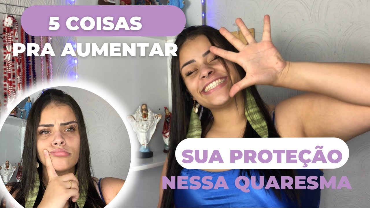 5 DICAS PARA SE PROTEGER ESPIRITUALMENTE NA QUARESMA