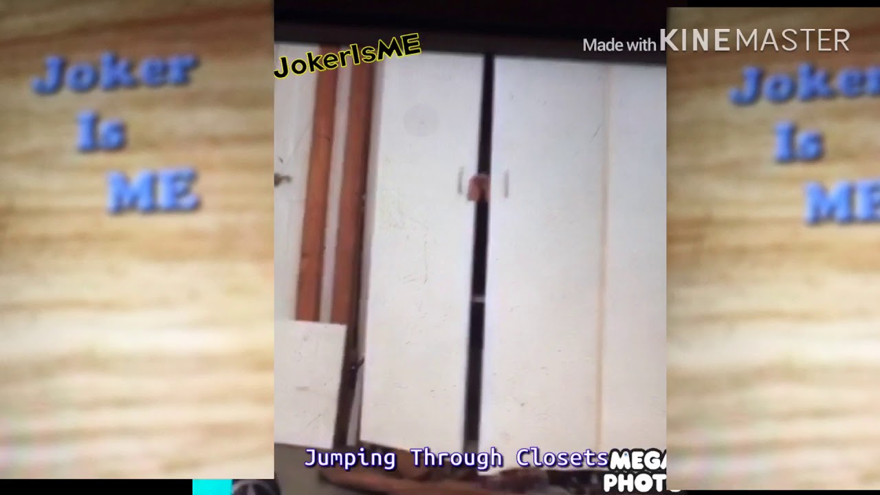 Jumping Through Closets (JokerIsME)