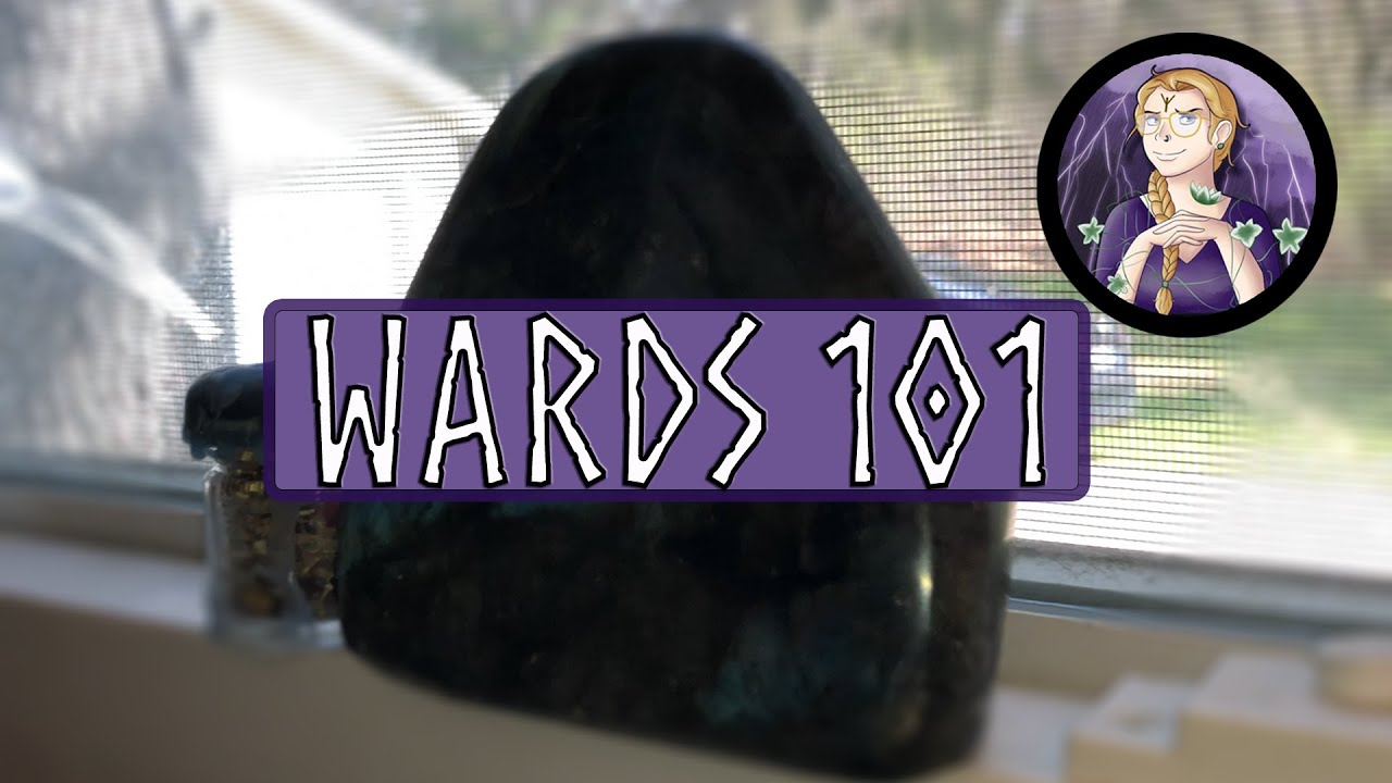 Warding 101