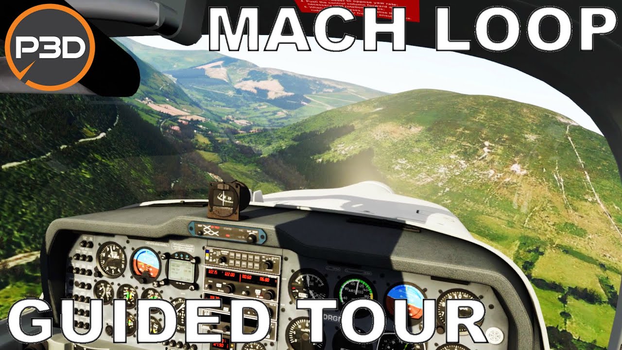 Mach Loop Guided Tour / Tutorial | IRIS Simulations Grob Tutor | P3D V5 Full Flight