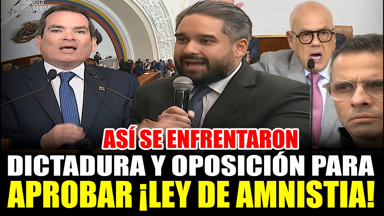 ASÍ SE ENFRENTARON REGIMEN Y OPOSICIÓN APROBACIÓN EN PRIMERA LECTURA DE LEY DE AMNISTIA