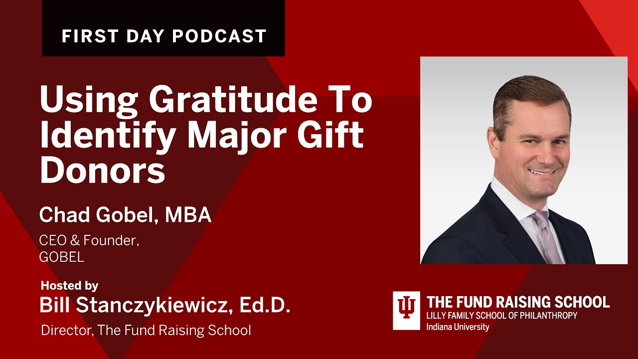 Using Gratitude to Identify Major Gift Donors