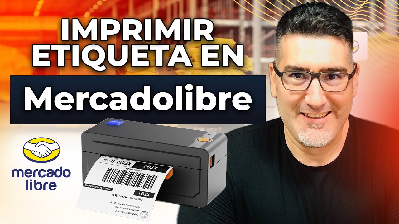 Cómo Imprimir Etiquetas en Mercado Libre (Paso a Paso 2026)