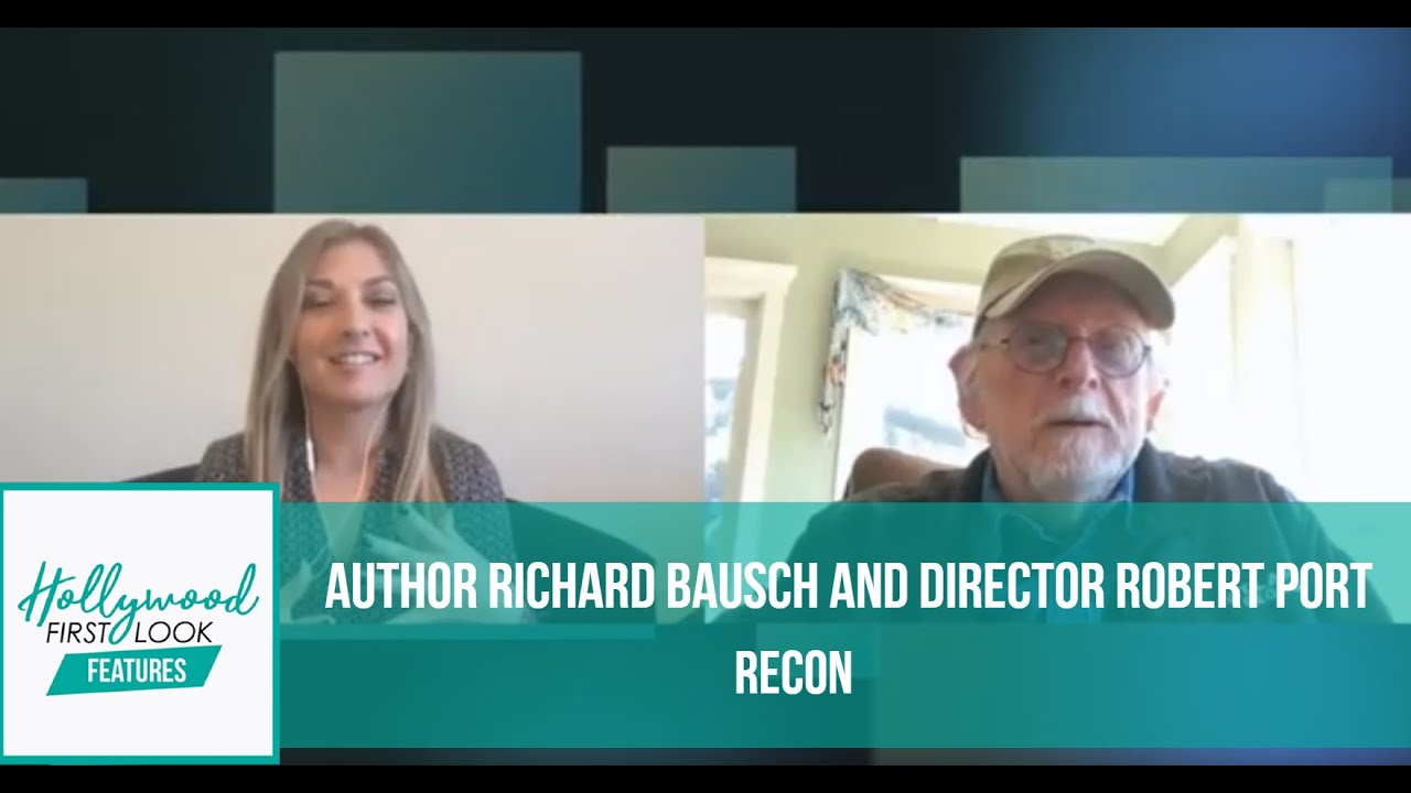RECON (2020) | Author RICHARD BAUSCH and director ROBERT PORT talk about the WWII film w/ SARI COHEN