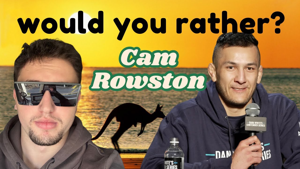 Cam Rowston Would You Rather?