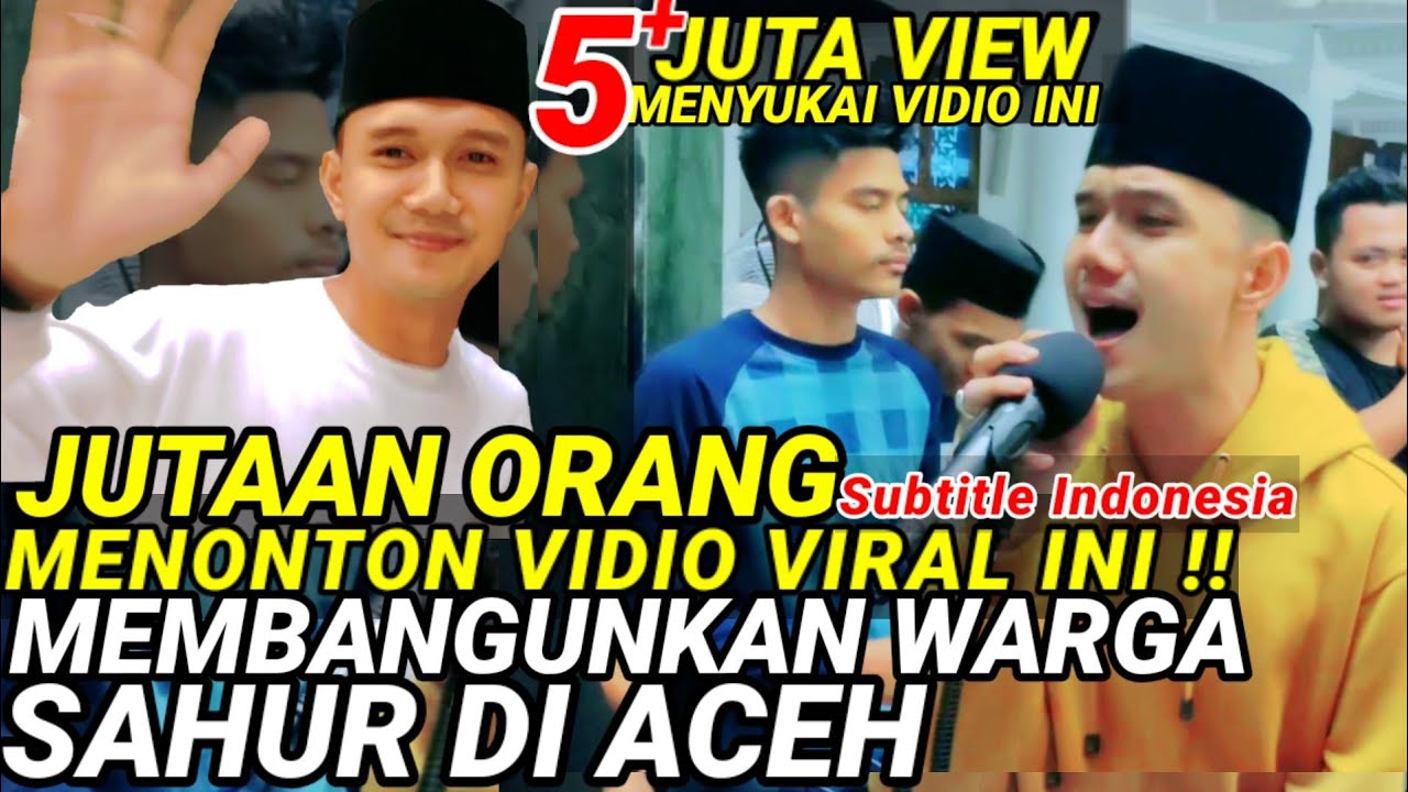 SAHUR VIRAL PEMUDA MEMBANGUNKAN SAHUR UNIK DI ACEH