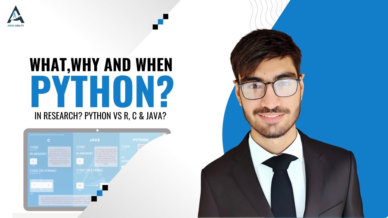 What, Why, and When Python? | Python vs R, C, and Java | Python in Research and Real World