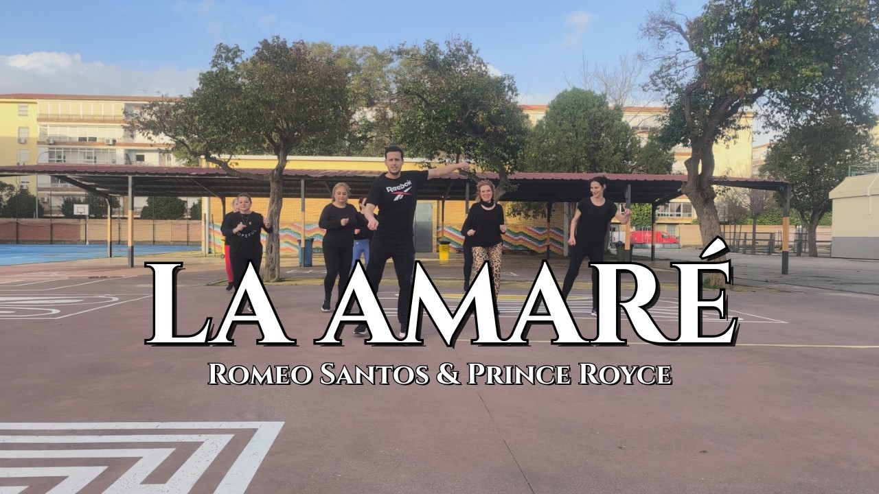 LA AMARÉ - Romeo Santos & Prince Joyce | ZUMBA | BACHATA