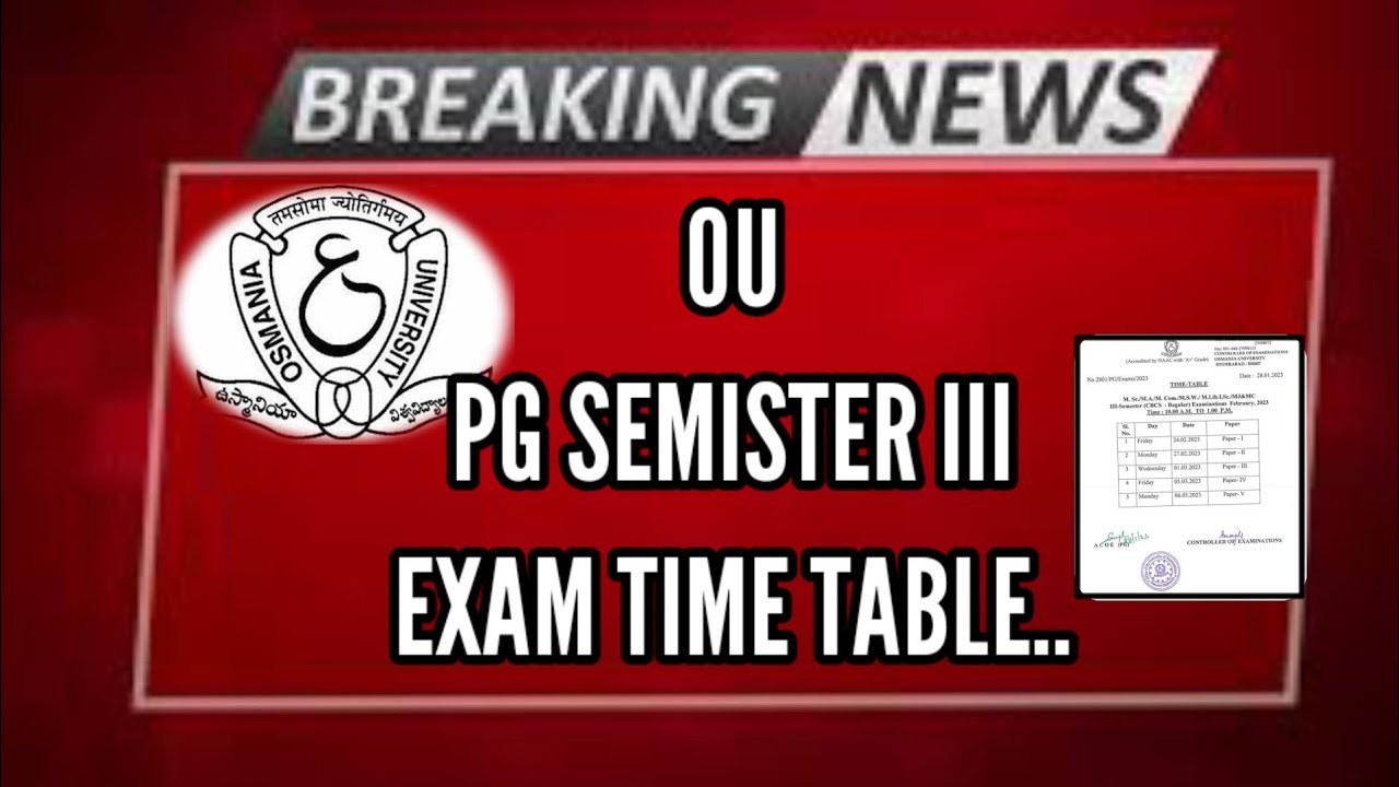 ||OU PG SEMISTER 3 EXAM TIME TABLE||