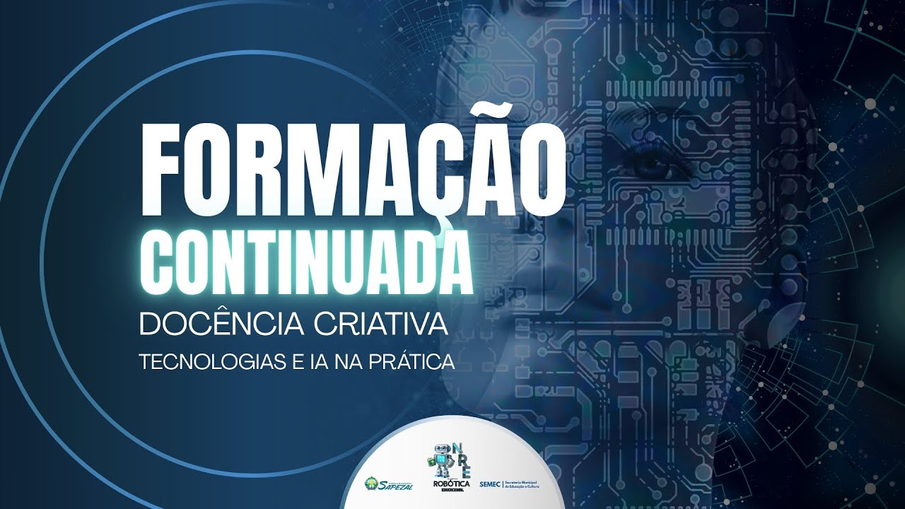 INFORMES 01 - FORMAÇÃO - DOCÊNCIA CRIATIVA: TECNOLOGIAS E IA NA PRÁTICA