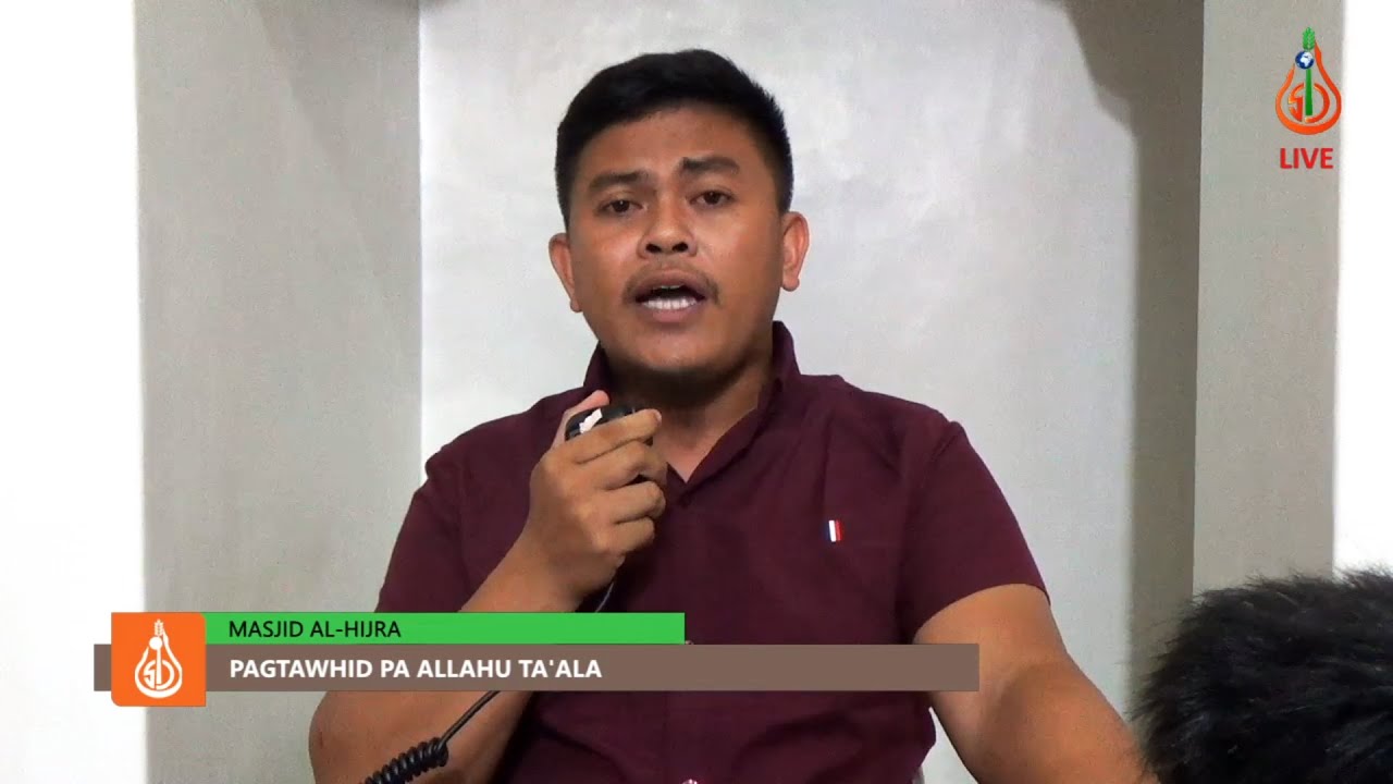 Pagtawhid pa Allah (Ep. 1) - Shaykh Wajir Miraji (Tausug)