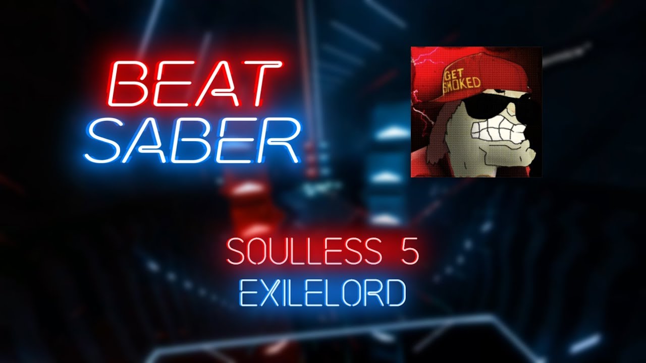 Beat Saber | AtomicX | ExileLord - Soulless 5 [Expert+] #1 | 84.2%