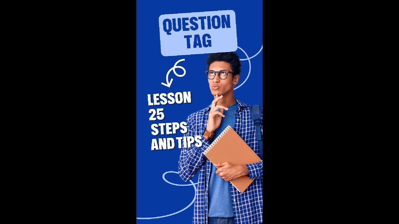 #question  Question  Tag in English Tags | شرح Question Tag في اللغة الإنجليزية بسهولة