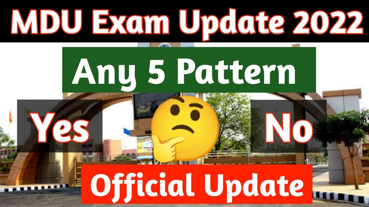 MDU exam updates 2022 | MDU exam 2022 | MDU exam pattern 2022 | MDU latest news | MDU exam news