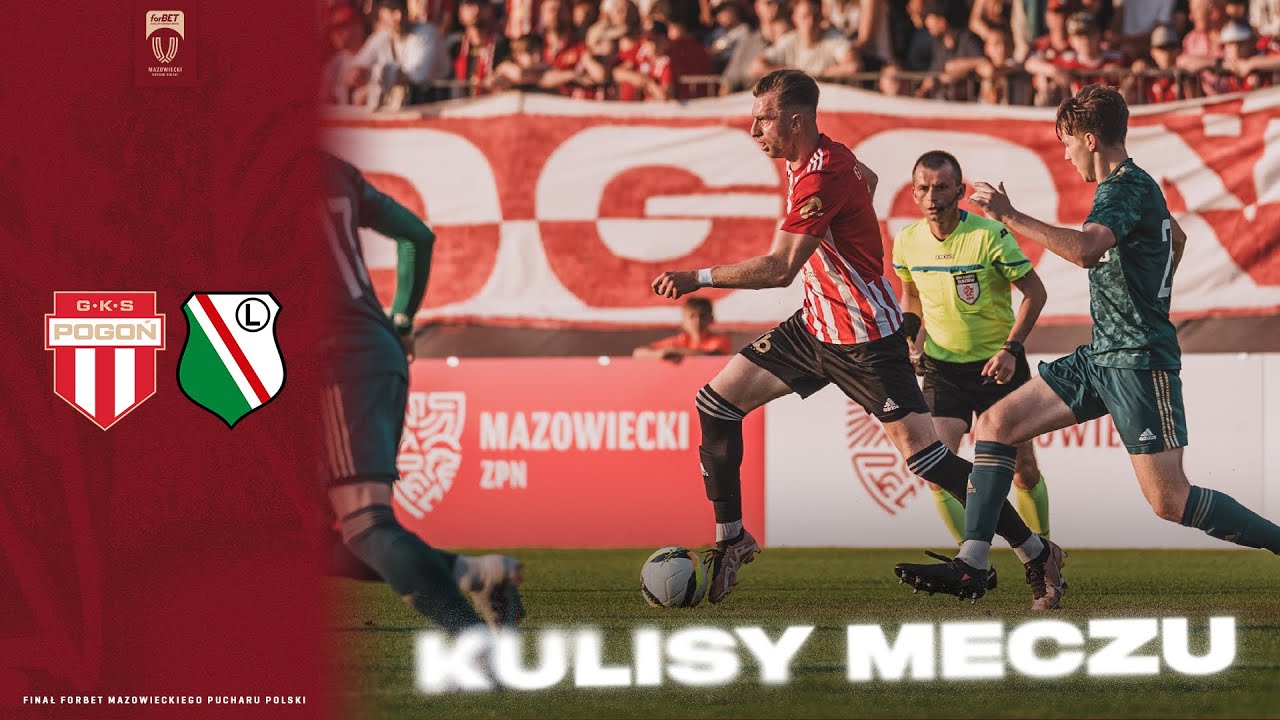 KULISY MECZU | Finał forBET Mazowieckiego Pucharu Polski: Pogoń Grodzisk Maz. 0:3 Legia II Warszawa