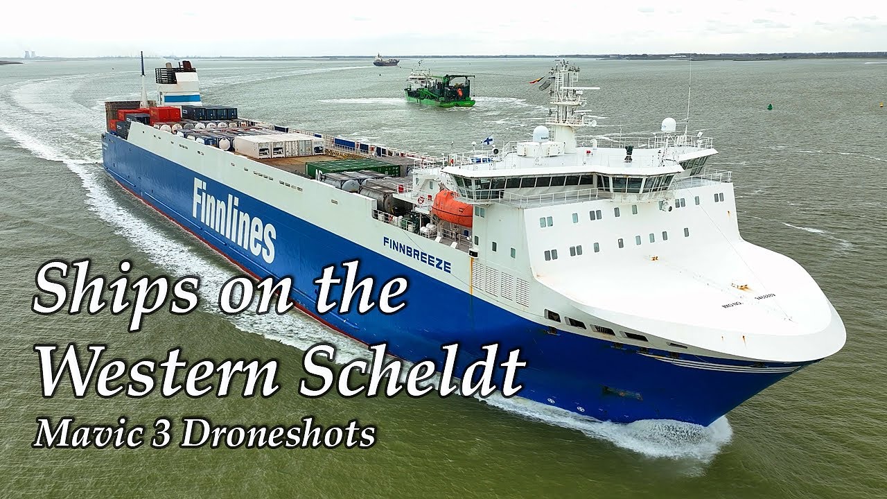 Scheepvaart Westerschelde Maart 2022 - Mavic 3 dronebeelden