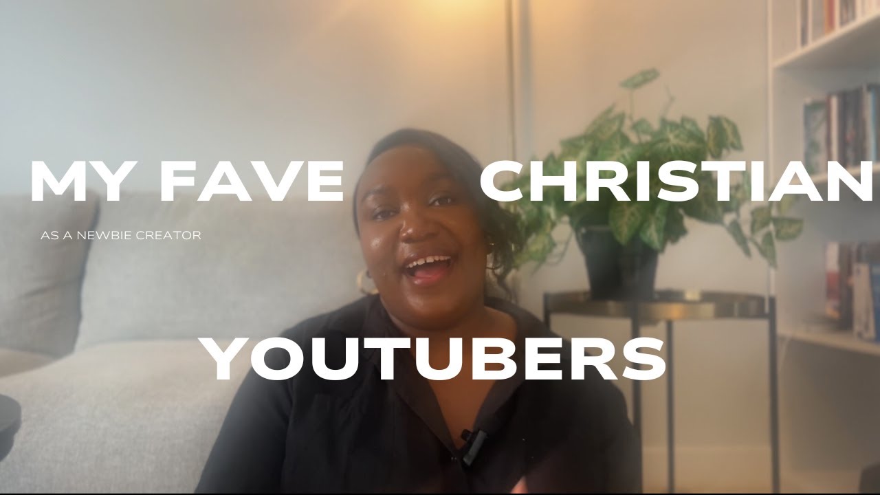 Christian YouTubers I Love & Why Their Content Inspires Me