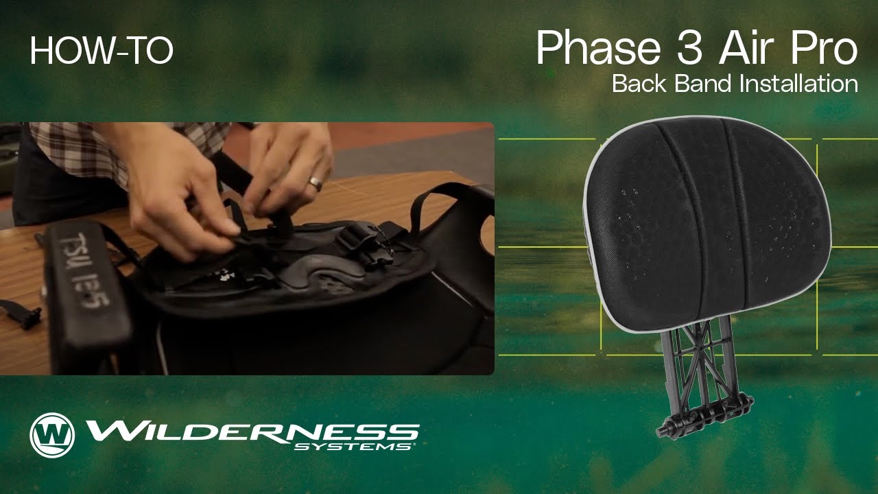 How To: Phase 3 Air Pro Back Band Installation | Wilderness Systems