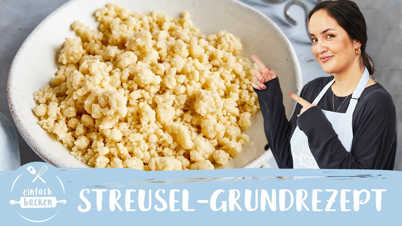 Streusel-Grundrezept &ndash; mega lecker und knusprig! 😋 I Einfach Backen