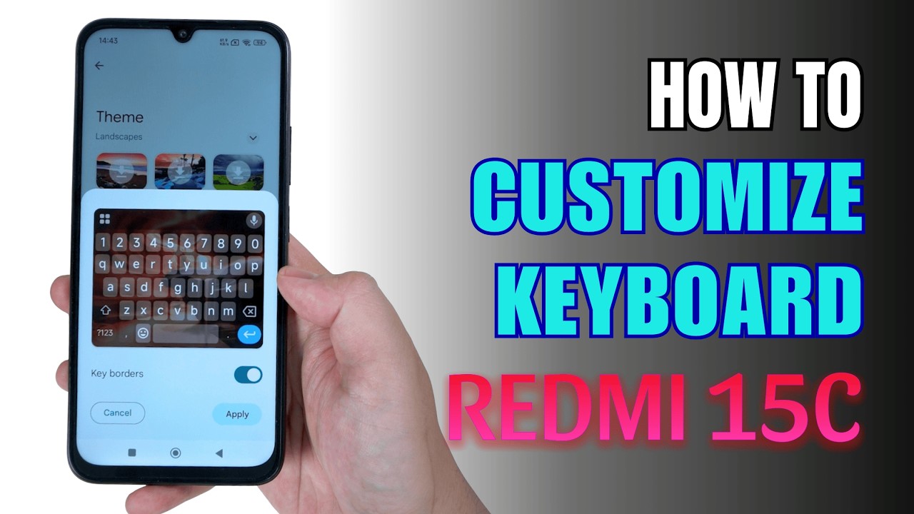 How to customize Keyboard on Redmi 15C