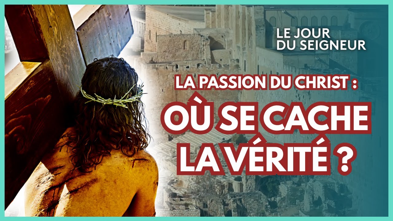 LA PASSION DU CHRIST : où se cache la vérité ? Jérusalem révèle ses secrets - Episode complet