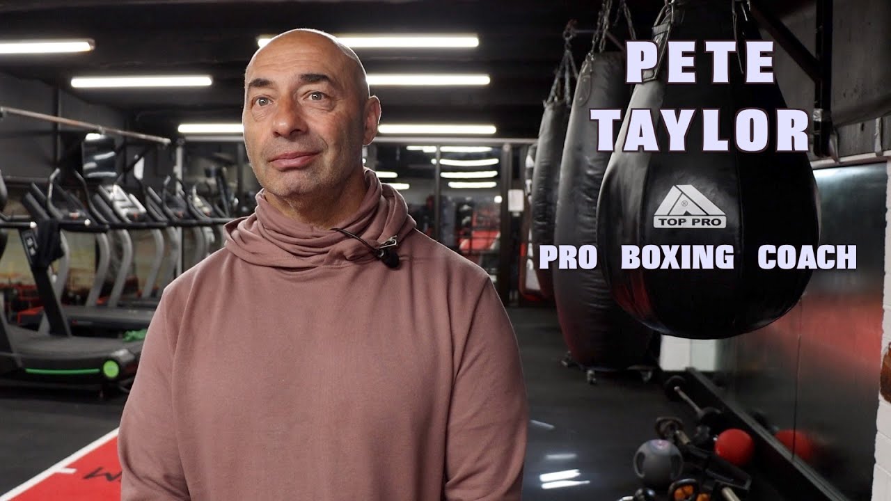 Pete Taylor -  Pro Boxing Coach 🏆🥊