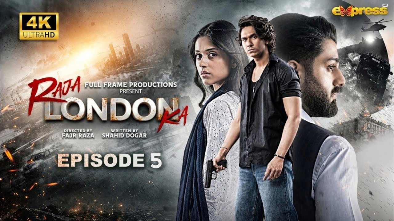 Raja London Ka Episode 5 [ENG SUB] 10th June 2026 | Samar Jafri | Zaviyar Ejaz | Ameema Saleem