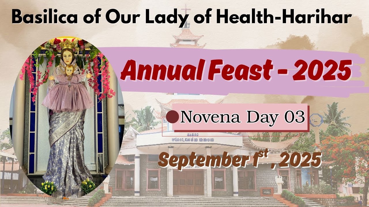 Novena | 01-09-2025 | Day 3 | Live From Basilica of Our Lady of Health Church, Harihar