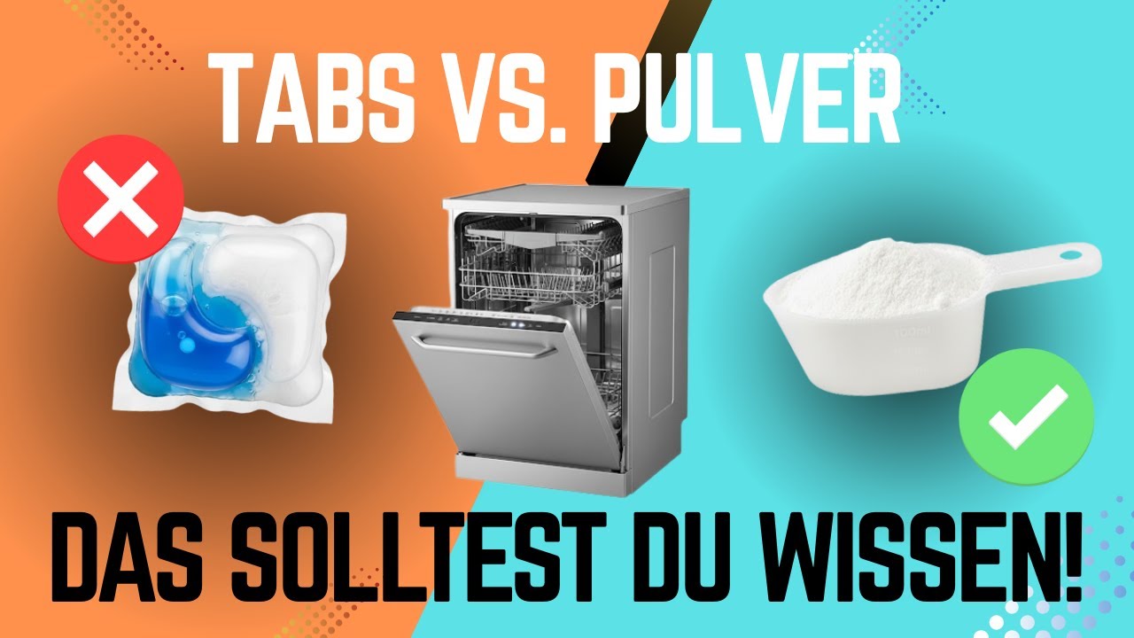 Tabs vs. Pulver: Das solltest du bei Spülmaschinen unbedingt wissen!