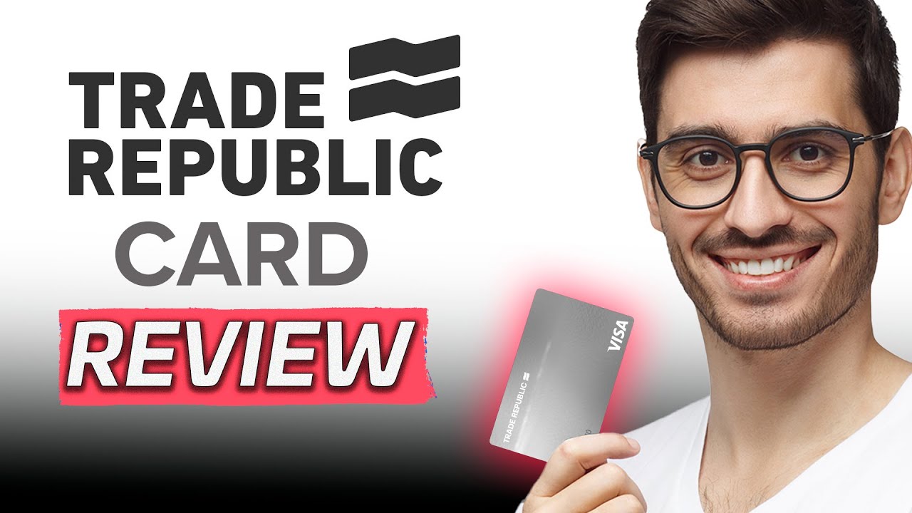 Trade Republic Card Review | Is It Worth It? (2024)