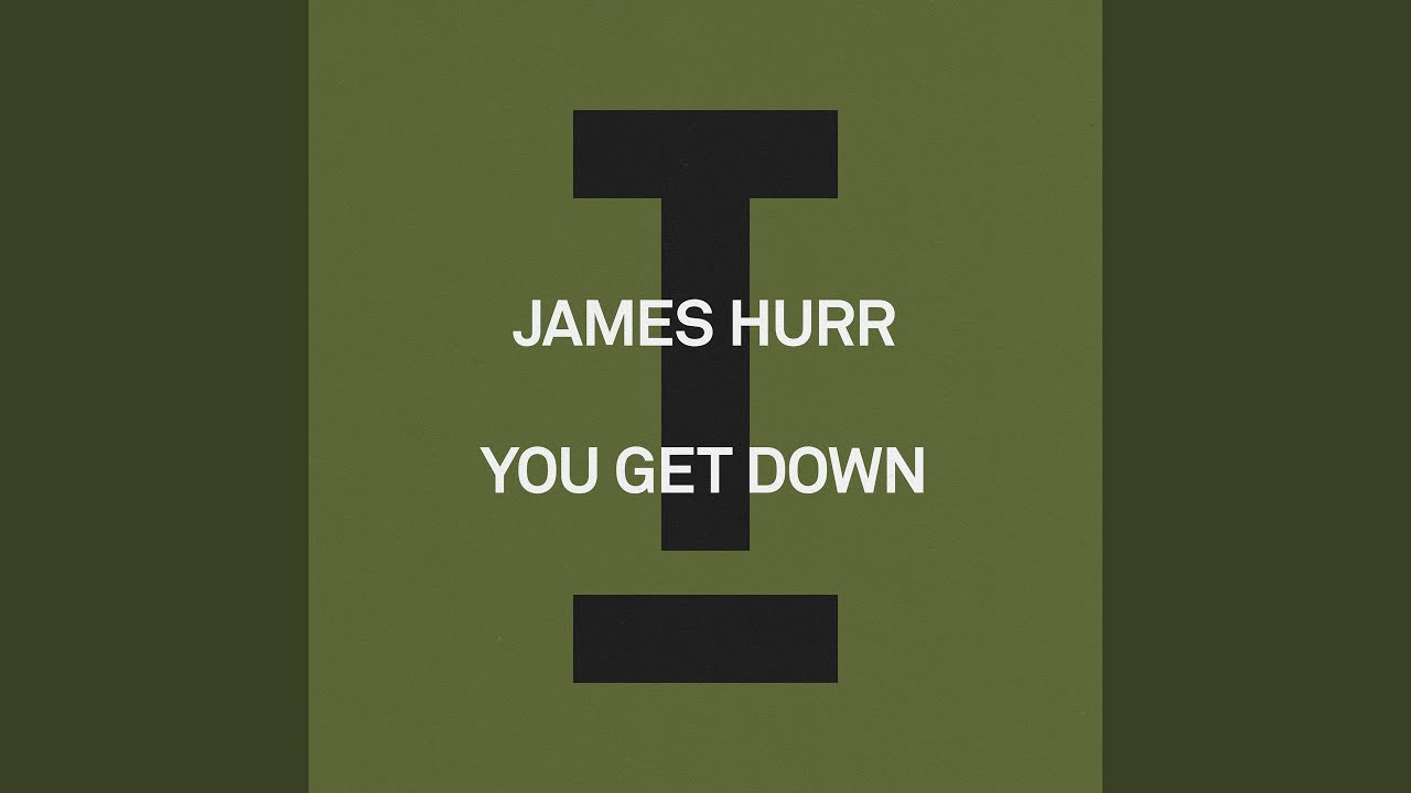 You Get Down