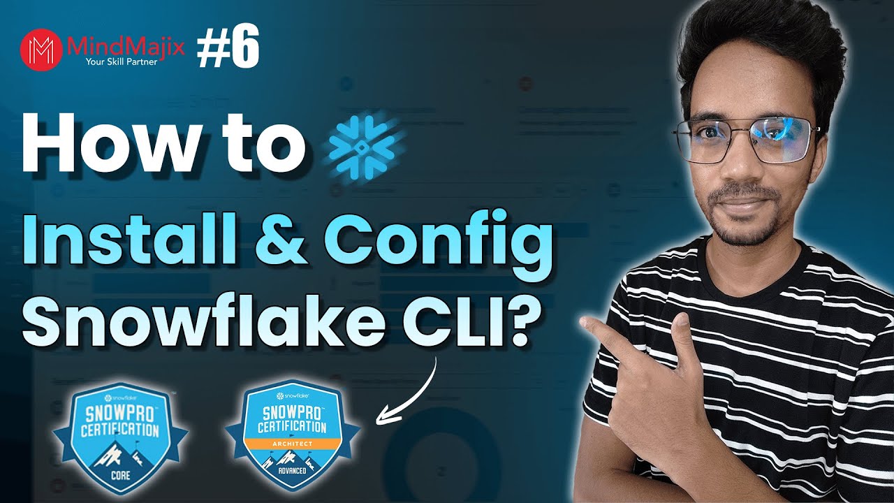 How to Install and Configure Snowflake CLI (SnowSQL) | Snowflake Tutorial | MindMajix