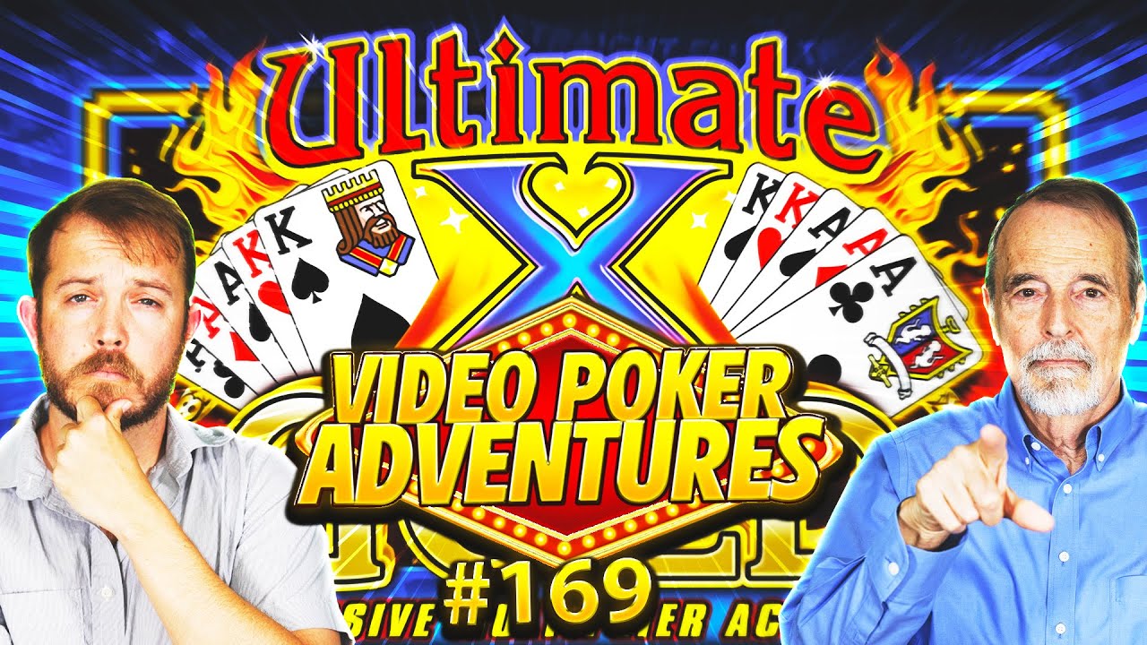 STILL Chasing Quads on Ultimate X Gold Video Poker Adventures 169 • The Jackpot Gents