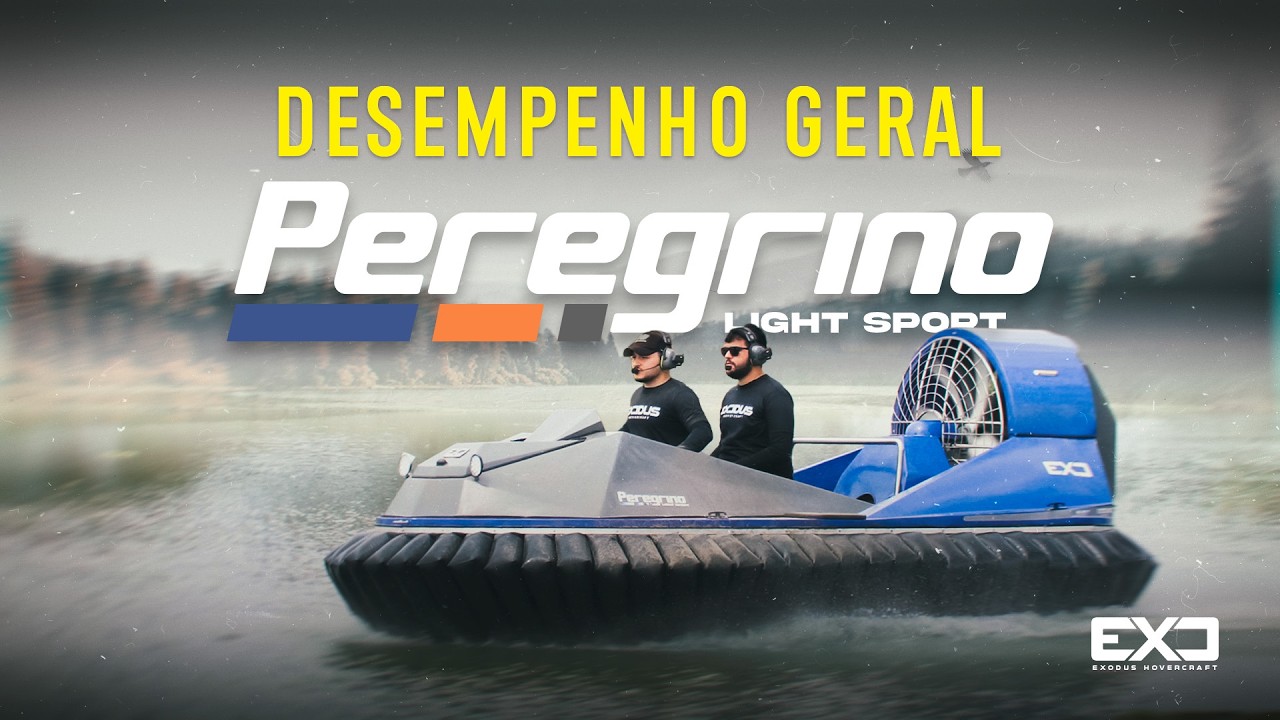 Desempenho geral EX-Peregrino - Exodus Hovercraft