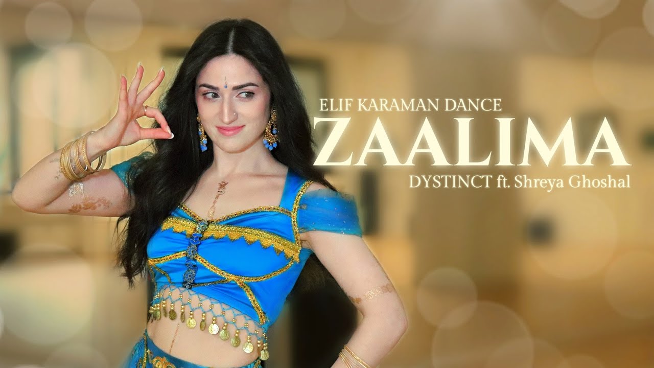Dance on: Zaalima | DYSTINCT ft. Shreya Ghoshal | ELIF KARAMAN DANCE