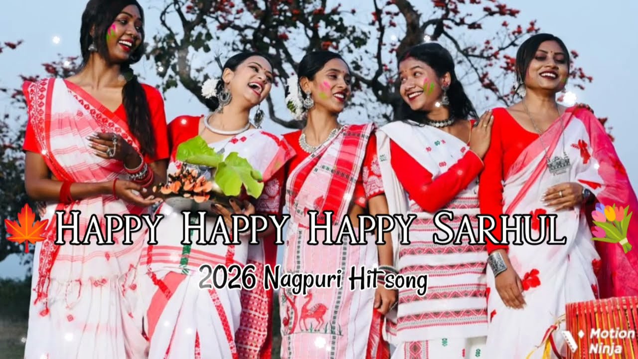 Happy Happy Happy SAHUL / हैप्पी हैप्पी हैप्पी सरहुल 2026 NaGPURI hit SONG 