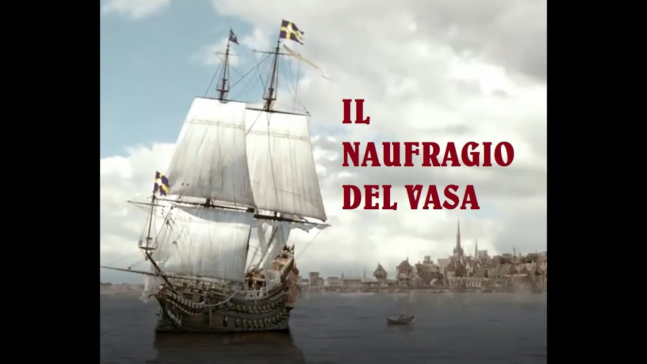 Il naufragio del Vasa