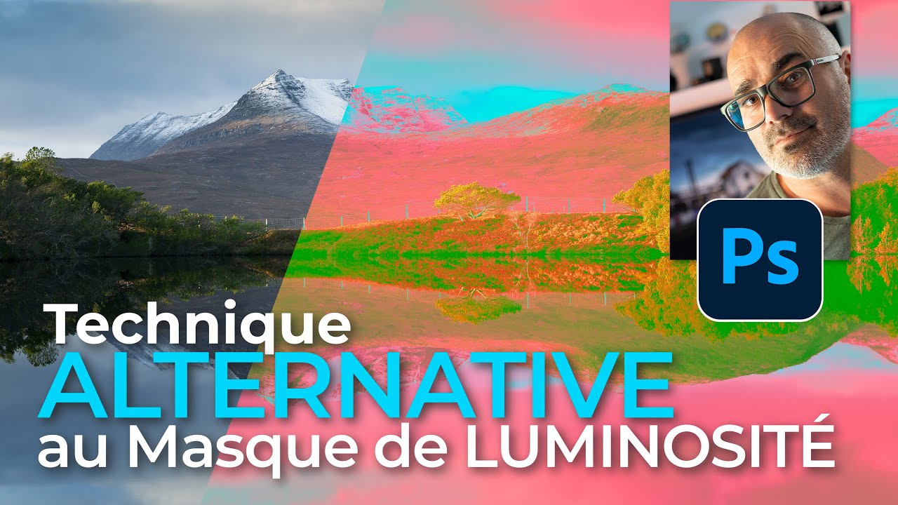 Alternative technique au MASQUE DE LUMINOSITÉ PhotoShop