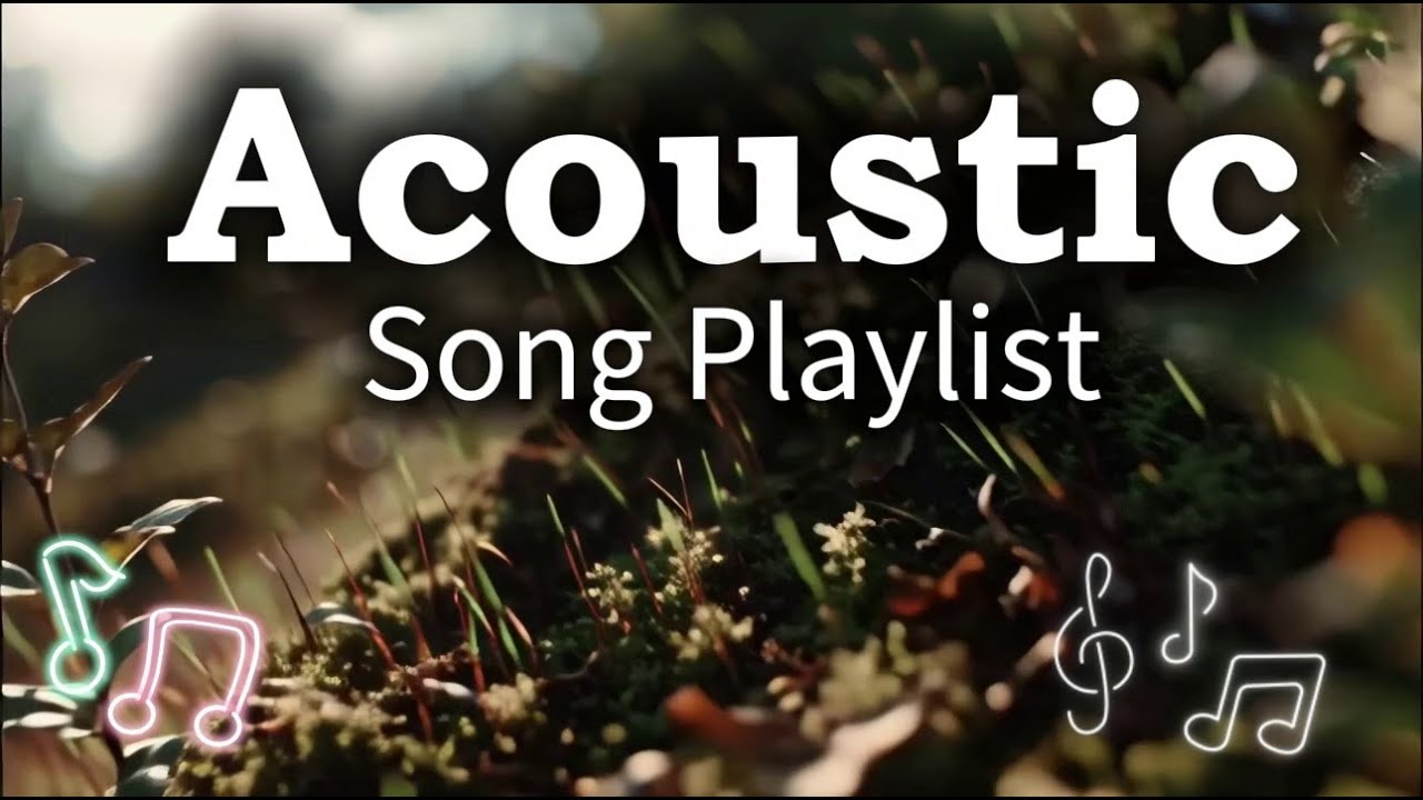Warm & Romantic Acoustic Chill Playlist Vol 【1184】