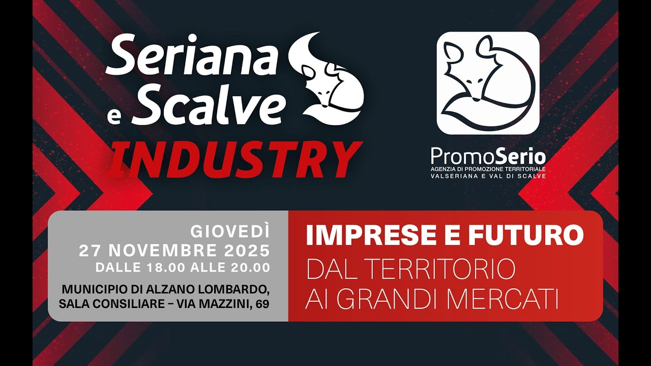 Industry Workshop Promoserio 2025 IMPRESE E FUTURO dal territorio ai grandi mercati