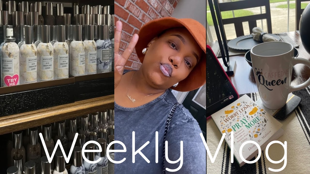 VLOG|WEEKLY VLOG|SPEND THE WEEK WITH ME|BATH & BODY WORKS| HOBBY LOBBY +MORE