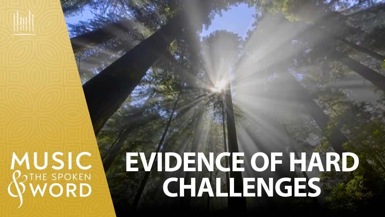 06/14/26 | Evidence of Hard Challenges | Music & the Spoken Word | The Tabernacle Choir
