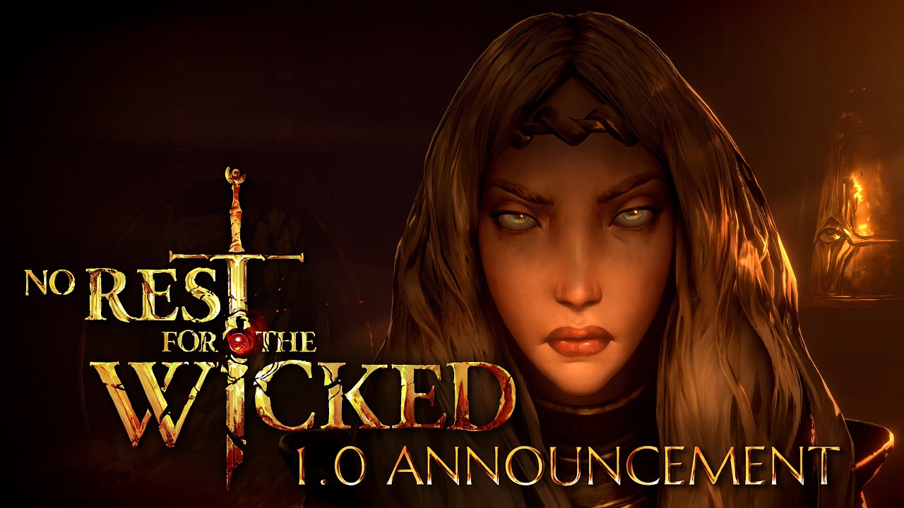 No Rest for the Wicked | Анонсирующий трейлер | 1.0