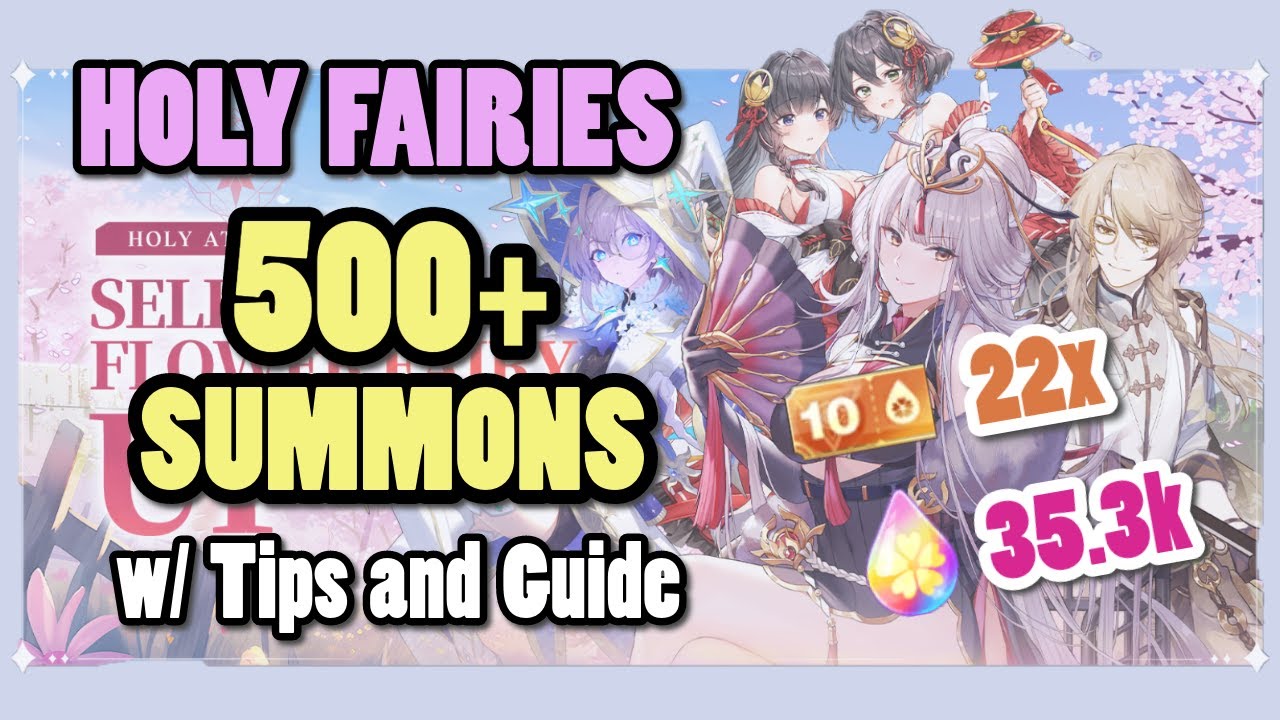 Holy Fairy Selection Tips and Guide (with 500 summons) - The Legend of Neverland