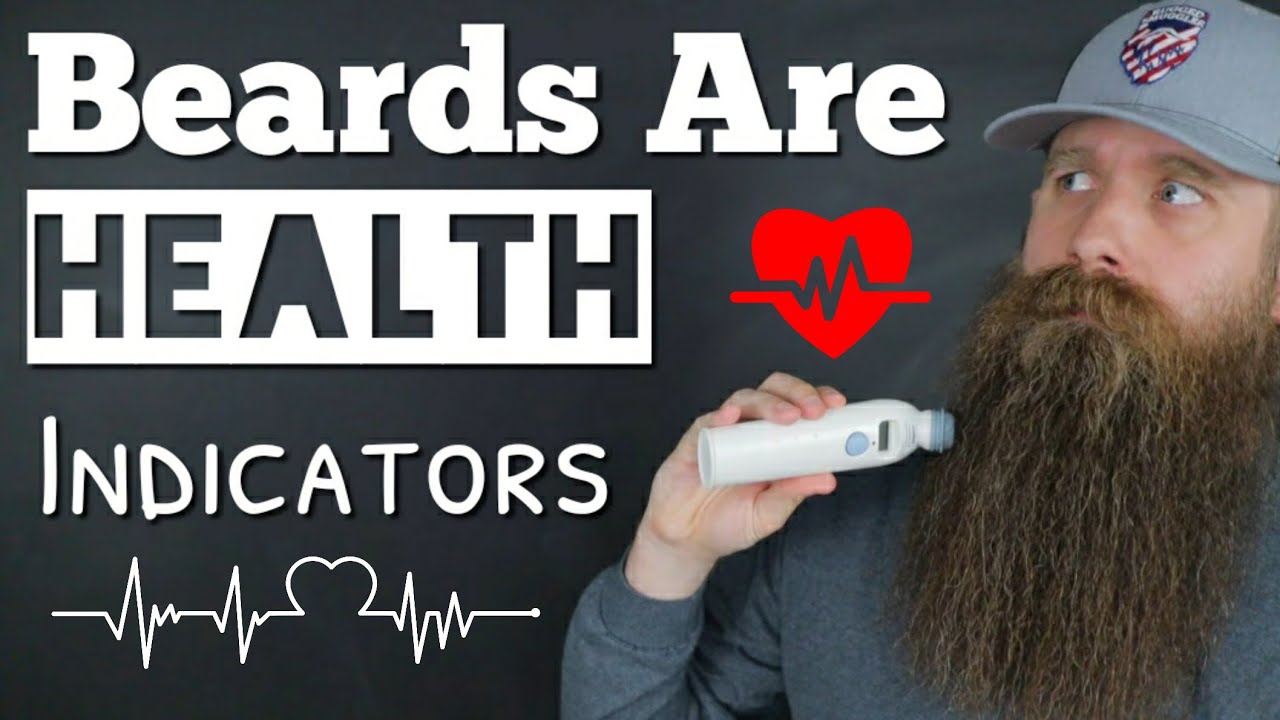 Your Beard is a Health Indicator!